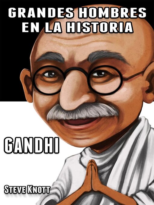 Title details for Gandhi by Steve Knott - Available